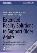 Extended Reality Solutions To Support Older Adults