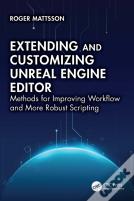 Extending And Customizing Unreal Engine Editor
