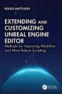 Extending And Customizing Unreal Engine Editor - Preview
