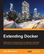 Extending Docker - Preview