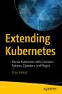 Extending Kubernetes - Preview