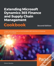 Capa do artigo Extending Microsoft Dynamics 365 Finance And Supply Chain Management Cookbook