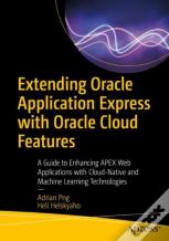 Extending Oracle Application Express With Oracle Cloud Features