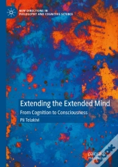 Extending The Extended Mind