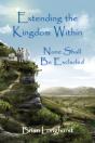 Extending The Kingdom Within - Preview