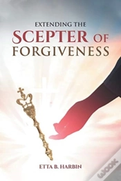 Capa do artigo Extending The Scepter Of Forgiveness