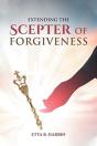 Extending The Scepter Of Forgiveness - Preview