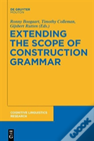 Extending The Scope Of Construction Grammar
