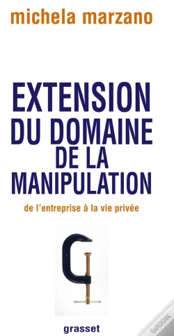 Capa do artigo Extension Du Domaine De La Manipulation ; De L'Entreprise À La Vie Privée
