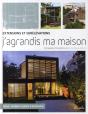 Extensions Et Surélévations ; J'Agrandis Ma Maison - Preview