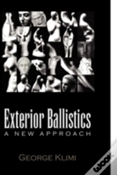 Exterior Ballistics
