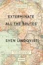 'Exterminate All The Brutes' - Preview