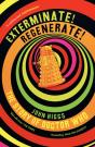Exterminate/Regenerate - Preview