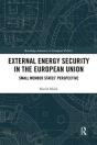 External Energy Security In The European Union - Preview