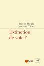 Extinction De Vote ? - Preview
