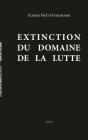 Extinction Du Domaine De La Lutte - Preview