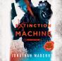Extinction Machine - Preview