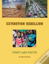 Extinction Rebellion--Fight With Facts