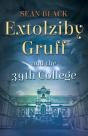 Extolziby Gruff And The 39th College - Preview