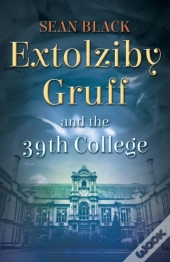 Extolziby Gruff And The 39th College