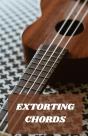 Extorting Chords - Preview