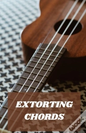 Capa do artigo Extorting Chords