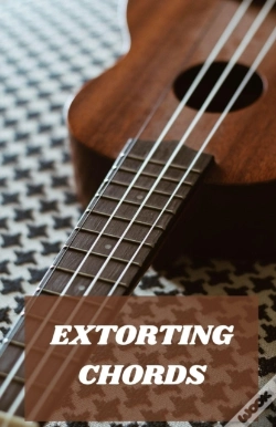 Capa do artigo Extorting Chords