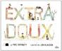 Extra Doux - Preview