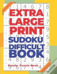 Extra Large Print Sudoku Difficult Book