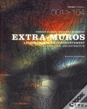Extra-Muros - Architectures De L'Enchantement - Tome 1 : Edition Français-Allemand