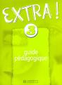 Extra ! Niveau 3 - Guide Pedagogique - Preview