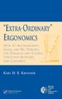'Extra-Ordinary' Ergonomics - Preview