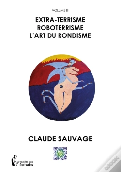 Capa do artigo Extra-Terrisme, Roboterrisme, L'Art Du Rondisme
