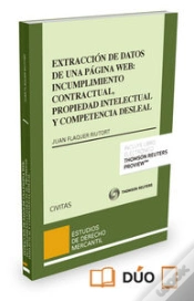 Capa do artigo Extracción De Datos De Una Página Web: Incumplimiento Contractual, Propiedad Intelectual Y Competenc