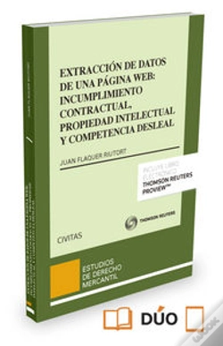 Capa do artigo Extracción De Datos De Una Página Web: Incumplimiento Contractual, Propiedad Intelectual Y Competenc