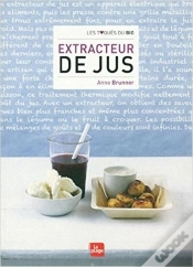 Capa do artigo Extracteur De Jus : Recettes Et Astuces D