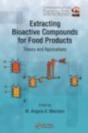 Extracting Bioactive Compounds For Food Products - Preview