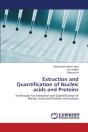Extraction And Quantification Of Nucleic Acids And Proteins - Preview