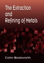 Extraction And Refining Of Metals - Preview