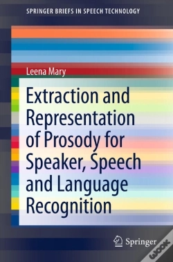 Capa do artigo Extraction And Representation Of Prosody For Speaker, Speech And Language Recognition