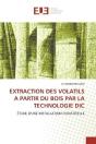 Extraction Des Volatils A Partir Du Bois Par La Technologie Dic - Preview