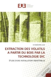 Capa do artigo Extraction Des Volatils A Partir Du Bois Par La Technologie Dic