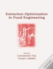 Extraction Optimization In Food Engineering