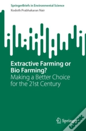 Capa do artigo Extractive Farming Or Bio Farming?