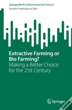 Capa do artigo Extractive Farming Or Bio Farming?