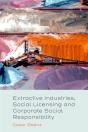 Extractive Industries, Social Licensing And Corporate Social Responsibility - Preview
