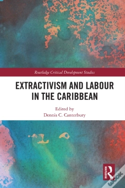 Capa do artigo Extractivism And Labour In The Caribbean