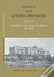 Capa do artigo Extracts From Letters And Notes Written During The Siege Of Delhi In 1857