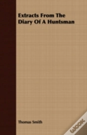 Capa do artigo Extracts From The Diary Of A Huntsman