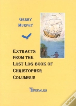 Capa do artigo Extracts From The Lost Log Book Of Christopher Columbus